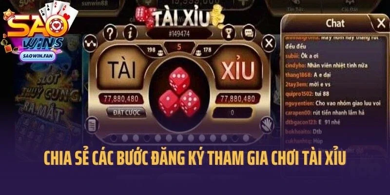 Chia sẻ các bước đăng ký tham gia chơi tài xỉu