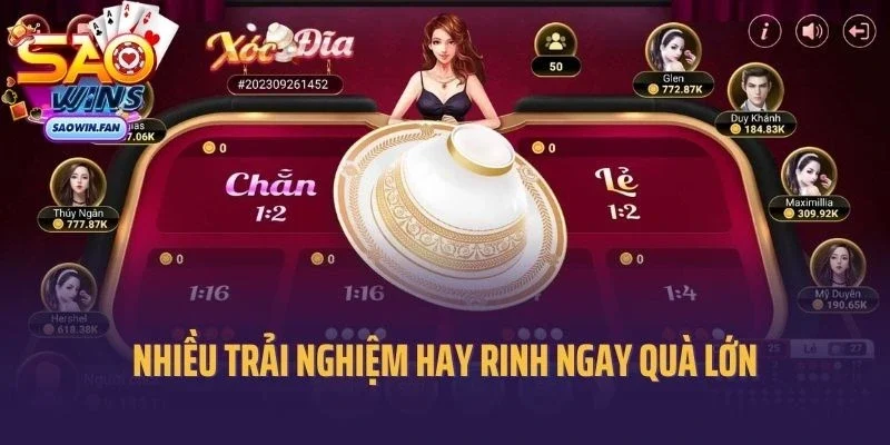 Xóc Đĩa Saowin - Nhiều Trải Nghiệm Hay Rinh Ngay Quà Lớn